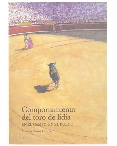Comportamiento del toro de lidia. En el campo, en el ruedo