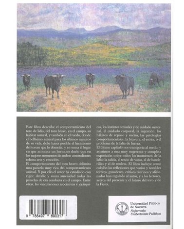 Comportamiento del toro de lidia. En el campo, en el ruedo