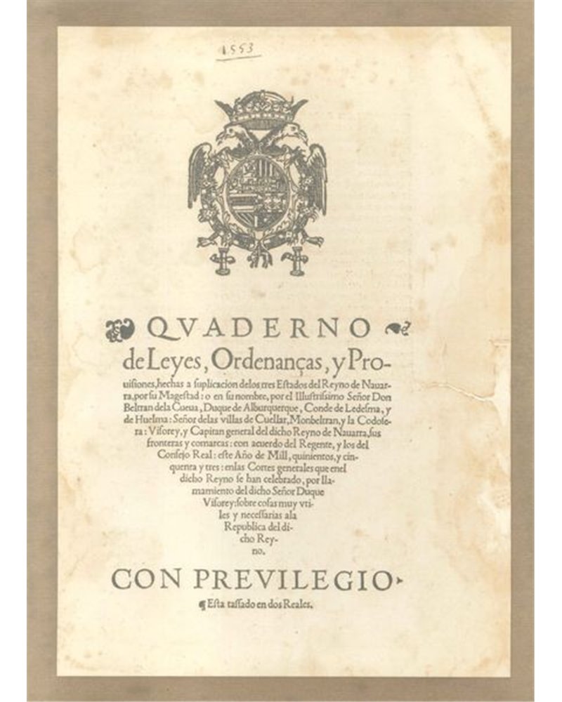 Quaderno de Leyes, Ordenanças y Provisiones,...