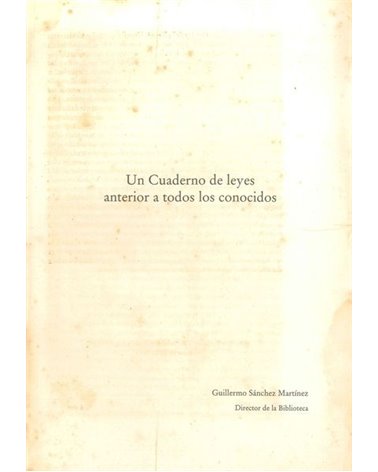 Quaderno de Leyes, Ordenanças y Provisiones,...