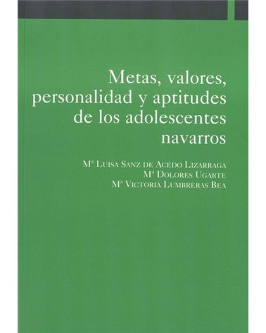 Metas, valores, personalidad y aptitudes de los adolescentes navarros