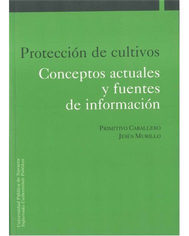 Protección de cultivos. Conceptos actuales y fuentes de información 
