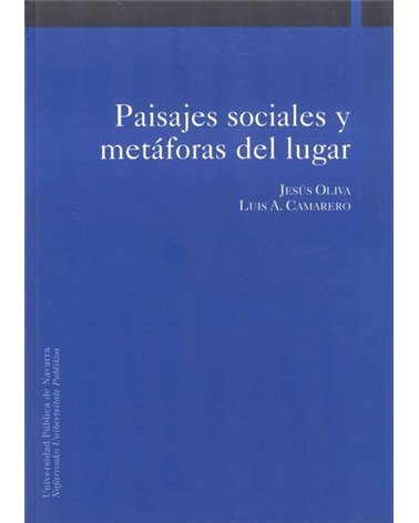 Paisajes sociales y metáforas del lugar 