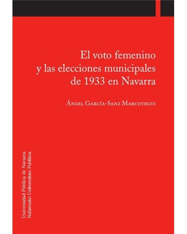 El voto femenino y las elecciones municipales de 1933 en Navarra