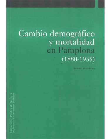 Cambio demográfico y mortalidad en Pamplona. 1880-1935
