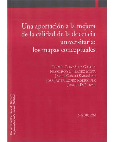 Una aportación a la mejora de la calidad de la docencia universitaria: Los mapas conceptuales
