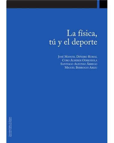 La física, tú y el deporte