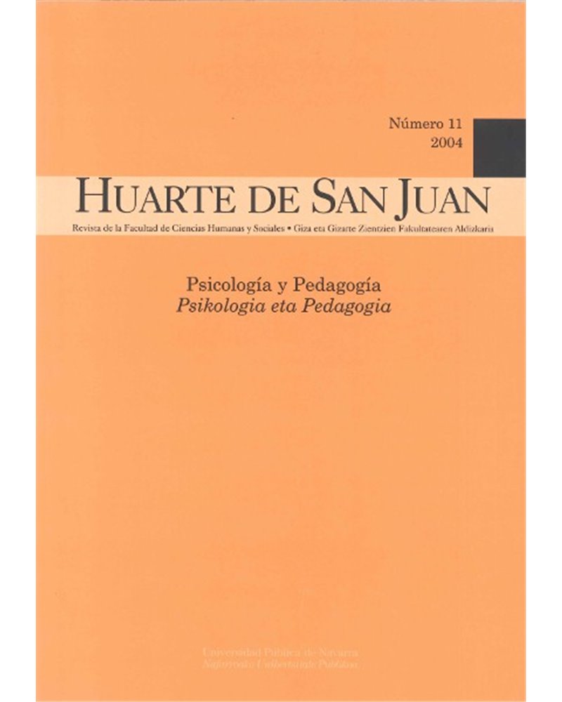 Huarte de San Juan. Psicología y Pedagogía. Nº 11 (2004) Huarte de San Juan. Psicología y Pedagogía. Nº 11 (2004)