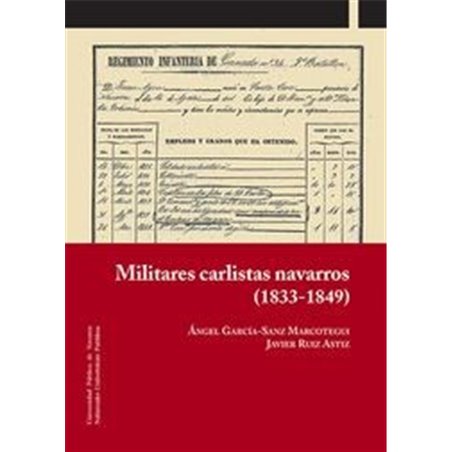 Militares carlistas navarros (1833-1849) Militares carlistas navarros (1833-1849)
