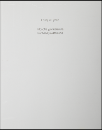 Filosofía y/o literatura. Identidad y/o diferencia