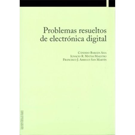 Problemas resueltos de electrónica digital Problemas resueltos de electrónica digital